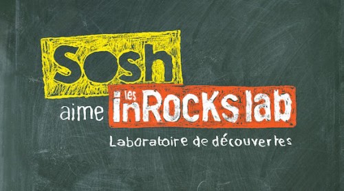 Sosh aime les inRocKs lab 2015